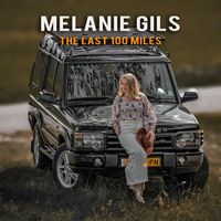 Melanie Gils - The Last 100 Miles