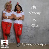 Schokol&auml;dcher - Mir M&auml;dche us K&ouml;lle